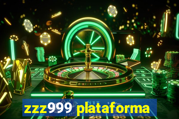 zzz999 plataforma